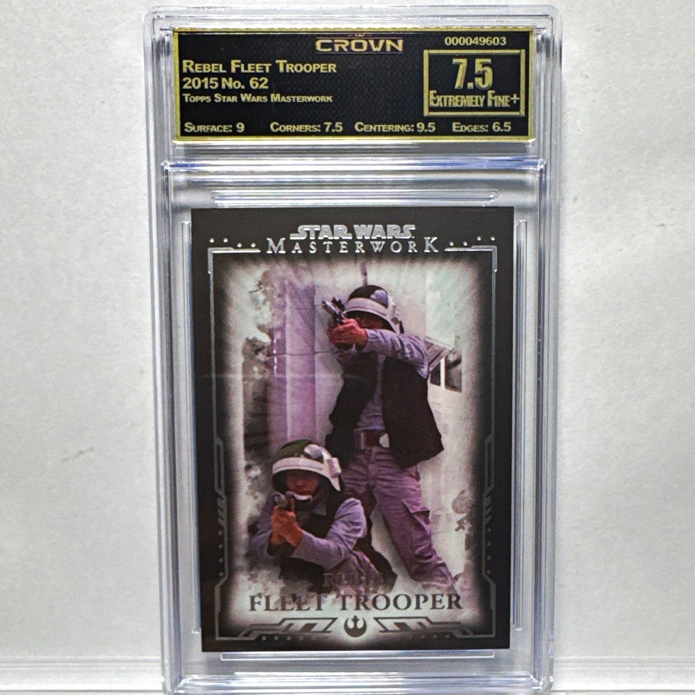 Crown Extremely Fine+7.5 Topps 2015 Star Wars Masterwork Rebel Fleet Trooper #62